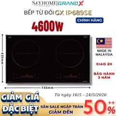 Bếp từ đôi GRANDX GX IP689SE Series 6 - Bảo hành chính hãng 3 năm