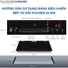 Bếp từ đôi Kocher DI 628 -  Bảo hành 3 năm