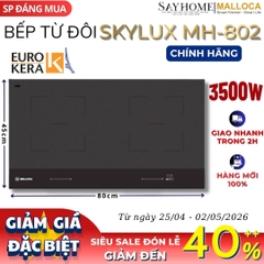 Bếp từ đôi MALLOCA SKYLUX MH-802 - Hàng chính hãng
