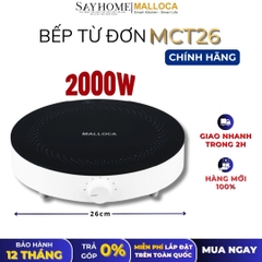 Bếp từ đơn MALLOCA MCT26 để bàn - Hàng chính hãng
