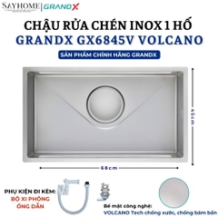 Chậu rửa chén bát 1 hố inox 304 GRANDX GX6845V VOLCANO 68cm - Chính hãng
