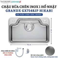 Chậu rửa chén bát 1 hố inox 304 GRANDX GX7548JP HIKARI 75cm - Chính hãng