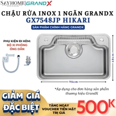 Chậu rửa chén bát 1 hố inox 304 GRANDX GX7548JP HIKARI 75cm - Chính hãng