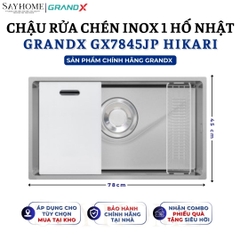 Chậu rửa chén bát 1 hố inox 304 GRANDX GX7845JP HIKARI 78cm - Chính hãng
