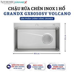 Chậu rửa chén bát 1 hố inox 304 GRANDX GX8050SV VOLCANO 80cm - Chính hãng