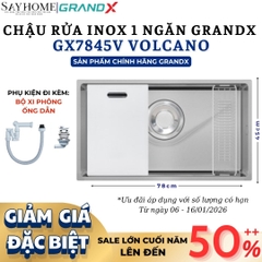 Chậu rửa chén bát 1 hố inox 304 GRANDX GX7845V VOLCANO 78cm - Chính hãng