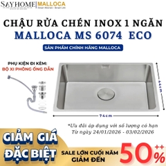 Chậu rửa chén bát 1 hố inox 304 MALLOCA MS 6074 ECO 74cm - Chính hãng