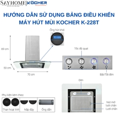 Máy hút mùi KOCHER K-228T kính cong - Bảo hành 3 năm