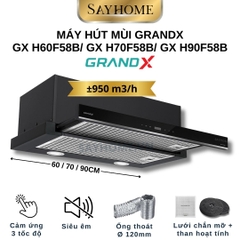 Máy hút mùi GrandX GX H60F58B/ GX H70F58B/ GX H90F58B âm tủ, ray kéo - Hàng chính hãng