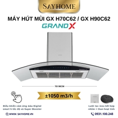 Máy hút mùi GrandX GX H70C62 / GX H90C62 kính cong - Hàng chính hãng