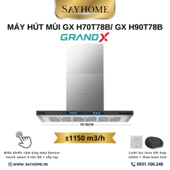 Máy hút mùi GrandX GX H70T78B/ GX H90T78B kính toa, áp tường, màu đen - Hàng chính hãng
