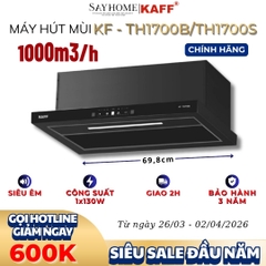 Máy hút mùi KAFF KF-TH1700S/TH1700B- Hàng chính hãng