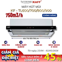 Máy hút mùi KAFF KF-TL600/TL700/TL800/TL900 âm tủ ray kéo cảm ứng - Bảo hành chính hãng 3 năm