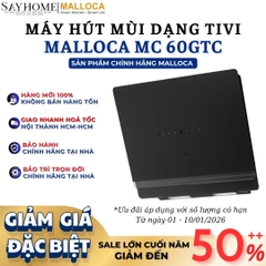 Máy hút mùi Malloca MC 60GTC dạng TV - Hàng chính hãng Malloca