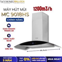 Máy hút mùi MALLOCA MC 9018HS kính cong áp tường - Hàng chính hãng