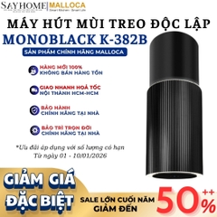 Máy hút mùi Malloca Monoblack K-382B treo độc lập - Hàng chính hãng Malloca