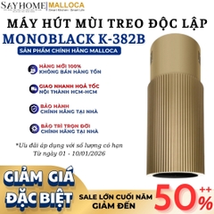 Máy hút mùi Malloca Monogold K-382G treo độc lập - Hàng chính hãng Malloca