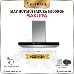 Máy hút mùi SAKURA M3000-36 tại SAYHOME