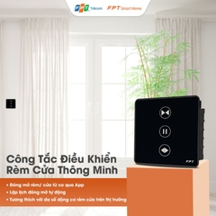 Công tắc điều khiển rèm cửa nhà thông minh FPT chữ nhật màu xám