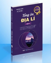 Tổng ôn Địa Lí Tập 2