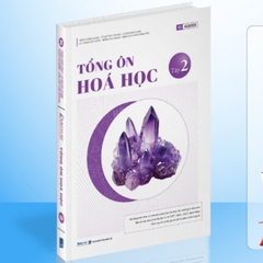 Tổng Ôn Hóa Học Tập 2