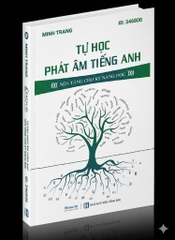 Tự học phát âm Tiếng Anh - Nền tảng kỹ năng đọc