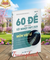 60 đề minh họa Tốt nghiệp THPT 2026 môn Vật lí