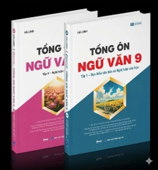 Tổng Ôn Ngữ Văn Lớp 9 Tập 2 - Nghị luận xã hội