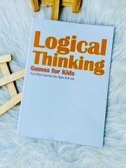 LOGICAL THINKING - BỘ SÁCH LUYỆN TƯ DUY VÀ RÈN TÍNH TẬP TRUNG, NHẬN THỨC CHO BÉ