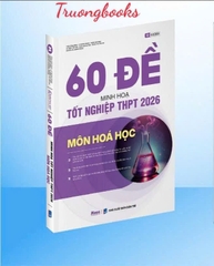 60 đề minh họa Tốt nghiệp THPT 2026 môn Hóa học