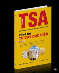 TSA – Luyện thi Đánh giá tư duy theo cấu trúc đề của Đại học Bách Khoa Hà Nội – Tổng ôn Tư duy đọc hiểu
