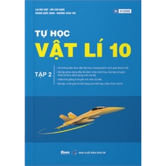 Tự học Vật lí 10 - Tập 1