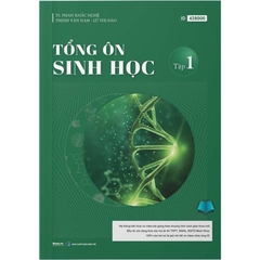 Tổng ôn Sinh học - Tập 1
