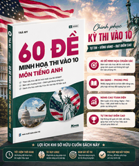 60 đề minh họa thi vào 10 môn Tiếng Anh