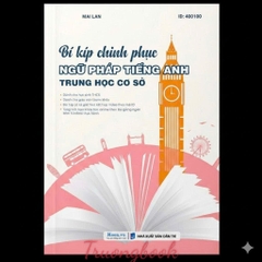Bí kíp chinh phục Ngữ pháp Tiếng Anh THCS