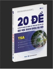 20 đề Luyện thi Đánh giá tư duy theo cấu trúc đề của Đại học Bách Khoa Hà Nội