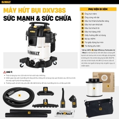 Máy hút bụi công nghiệp 3 chức năng Dewalt DXV38S