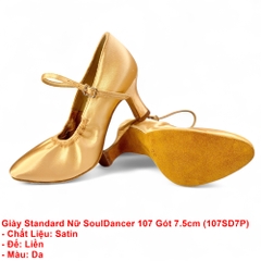 Giày Standard Nữ SoulDancer 107 Gót 7.5cm (107SD7P) - Satin