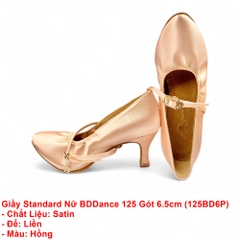 Giầy Standard Nữ BDDance 125 Gót 6.5cm (125BD6P) - Satin Hồng