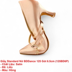 Giầy Standard Nữ BDDance 125 Gót 6.5cm (125BD6P) - Satin Hồng