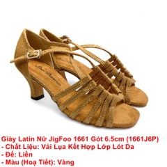 Giày Latin Nữ JigFoo 1661 Gót 6.5cm (1661J6P) - Vàng