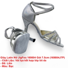 Giày Latin Nữ JigFoo 169804 Gót 7.5cm (169804J7P) - Bạc