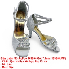 Giày Latin Nữ JigFoo 169804 Gót 7.5cm (169804J7P) - Bạc