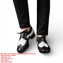 Giày Nam Latin KDance 2290, Đế Cao Su, Gót 4.5cm (2290K) - Đen Trắng