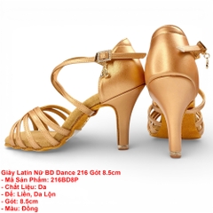 Giày Latin Nữ BD Dance 216 Gót 8.5cm (216BD8P) - Đồng + Size