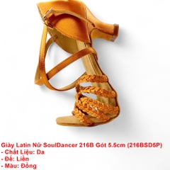 Giày Latin Nữ SoulDancer 216B Gót 5.5cm (216BSD5P) - Nâu Da Bò