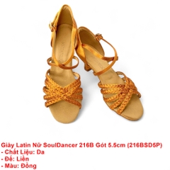 Giày Latin Nữ SoulDancer 216B Gót 5.5cm (216BSD5P) - Nâu Da Bò