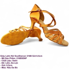 Giày Latin Nữ SoulDancer 216B Gót 6.5cm (216BSD6P) - Nâu Da Bò