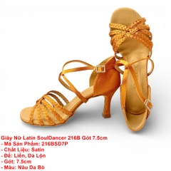 Giày Nữ Latin SoulDancer 216B Gót 7.5cm (216BSD7P) - Nâu Da Bò