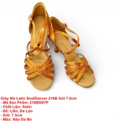 Giày Nữ Latin SoulDancer 216B Gót 7.5cm (216BSD7P) - Nâu Da Bò